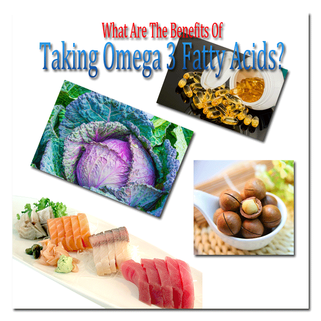 What Are The Benefits Of Taking Omega 3 Fatty Acids Learn Here 